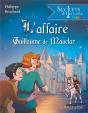 Secrets D'Histoire Junior : L'Affaire Guillaume De Mauclar - Preview