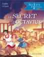Secrets D'Histoire Junior : Le Secret D'Octavius - Preview