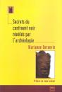 Secrets Du Continent Noir Reveles Par L'Archeologie - Preview