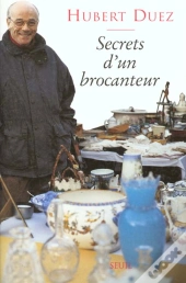 Secrets D'Un Brocanteur