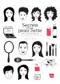 Secrets D'Une Peau Nette - Preview