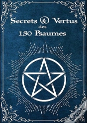 Capa do artigo Secrets & Vertus Des 150 Psaumes