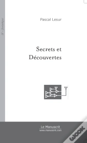 Secrets Et Découvertes