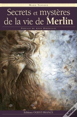 Capa do artigo Secrets Et Mystères De La Vie De Merlin