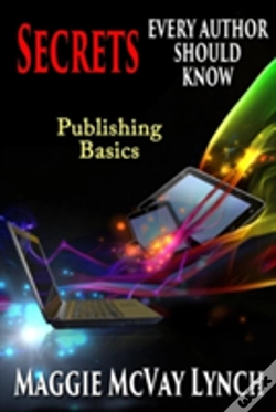 Capa do artigo Secrets Every Author Should Know: Indie Publishing Basics