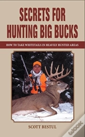 Capa do artigo Secrets For Hunting Big Bucks