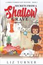 Secrets From A Shallow Grave - Preview