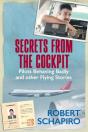 Secrets From The Cockpit - Pilots Behaving Badly And Other Flying Stories - Preview