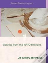 Secrets From The Nato Kitchens
