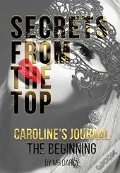 Secrets From The Top  Caroline'S Journal