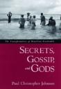 Secrets, Gossip, And Gods - Preview