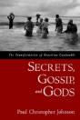 Secrets, Gossip, And Gods - Preview