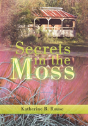 Secrets In The Moss - Preview
