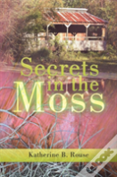 Secrets In The Moss