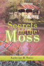 Secrets In The Moss - Preview