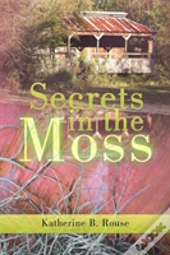Secrets In The Moss