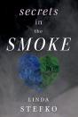 Secrets In The Smoke - Preview