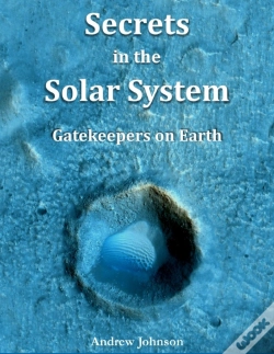 Capa do artigo Secrets In The Solar System : Gatekeepers On Earth