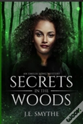Secrets In The Woods
