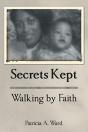 Secrets Kept Walking By Faith - Preview