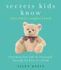 Secrets Kids Know...That Adults Oughta Learn - Preview
