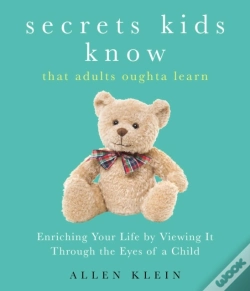 Capa do artigo Secrets Kids Know...That Adults Oughta Learn