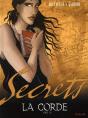 Secrets, La Corde Tome 1 - Preview