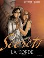 Secrets, La Corde Tome 2 - Preview
