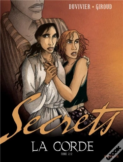 Capa do artigo Secrets, La Corde Tome 2