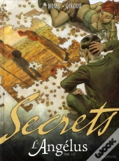 Secrets, L'Angélus Tome 1