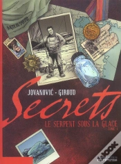 Capa do artigo Secrets, Le Serpent Sous La Glace Tome 1