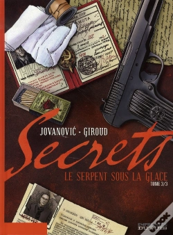 Capa do artigo Secrets, Le Serpent Sous La Glace Tome 3