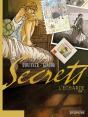Secrets, L'Écharde Tome 1 - Preview