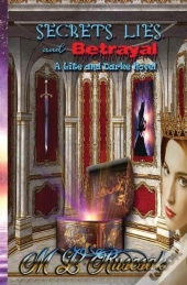 Secrets, Lies And Betrayal