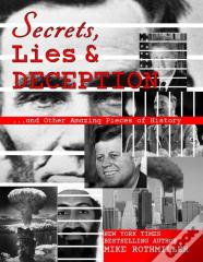 Secrets,  Lies And Deception