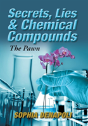 Secrets, Lies & Chemical Compounds - Preview