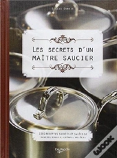 Secrets Maitre Saucier