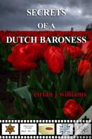 Secrets Of A Dutch Baroness