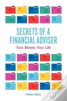 Secrets Of A Financial Adviser