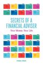 Secrets Of A Financial Adviser - Preview