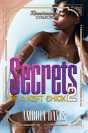 Secrets Of A Kept Chick, Part 2 - Preview