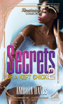 Secrets Of A Kept Chick, Part 2