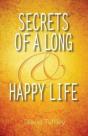 Secrets Of A Long & Happy Life - Preview