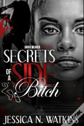 Secrets Of A Side Bitch