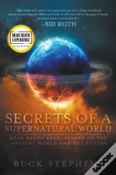 Secrets Of A Supernatural World