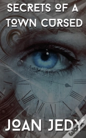 Secrets Of A Town Cursed