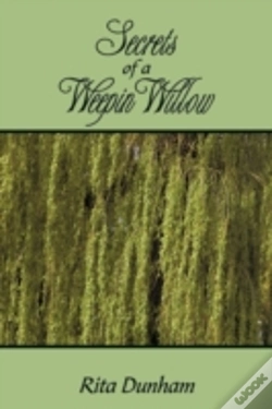 Capa do artigo Secrets Of A Weepin Willow