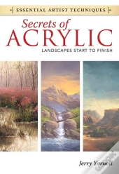Secrets Of Acrylic - Landscapes Start To Finish