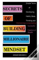Secrets Of Building Millionaire Mindset