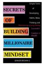 Secrets Of Building Millionaire Mindset - Preview